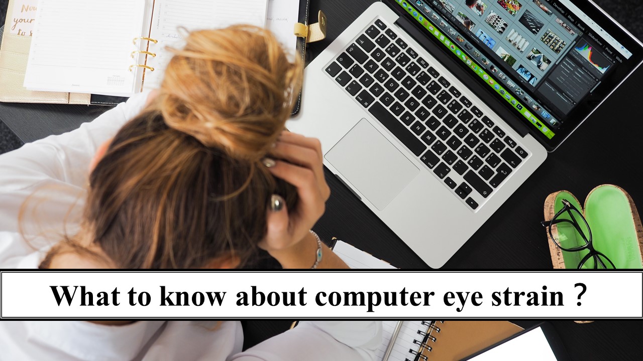 194_What to know about computer eye strain？